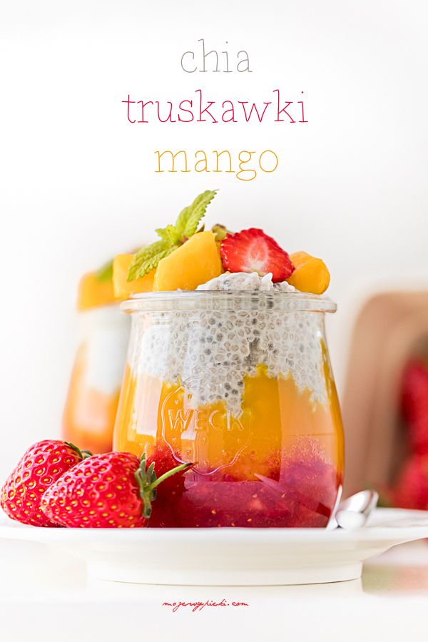 Strawberry, mango and chia pudding